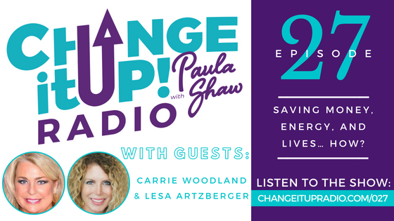 027: Saving Money, Energy, and Lives…How?