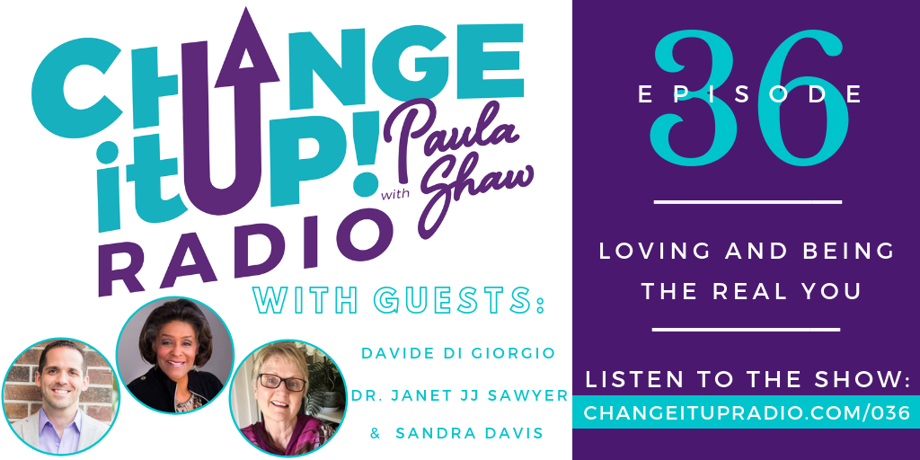 036: Loving and Being the Real You